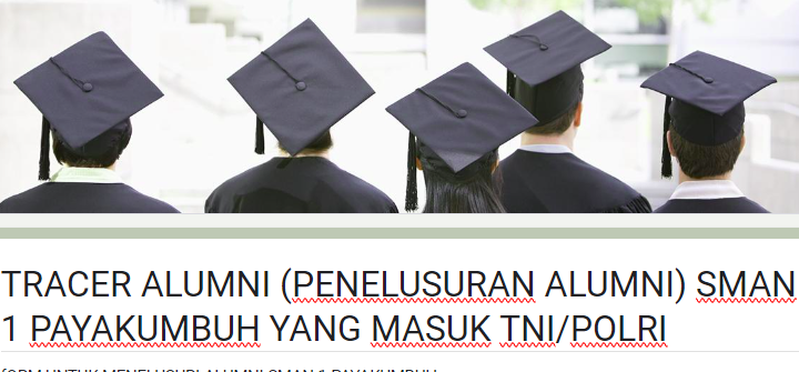 TRACER ALUMNI YANG MASUK TNI/POLRI
