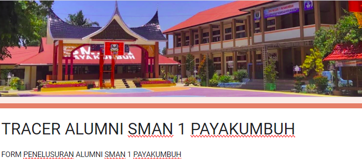 TRACER ALUMNI SMAN 1 PAYAKUMBUH DI PERGURUAN TINGGI