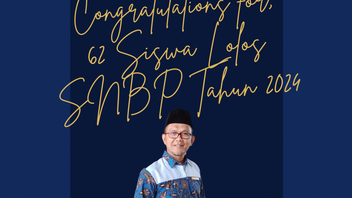 Selamat Untuk 62 Siswa yang Lolos SNBP Tahun 2024
