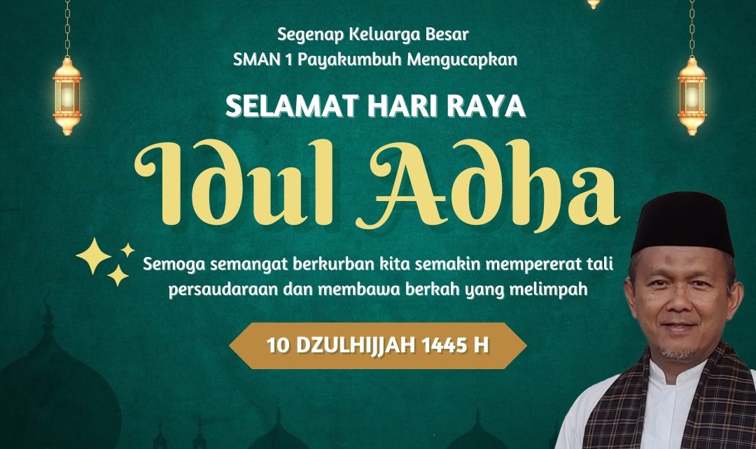 Selamat Hari Raya Idul Adha 10 Dzulhijah 1445 H