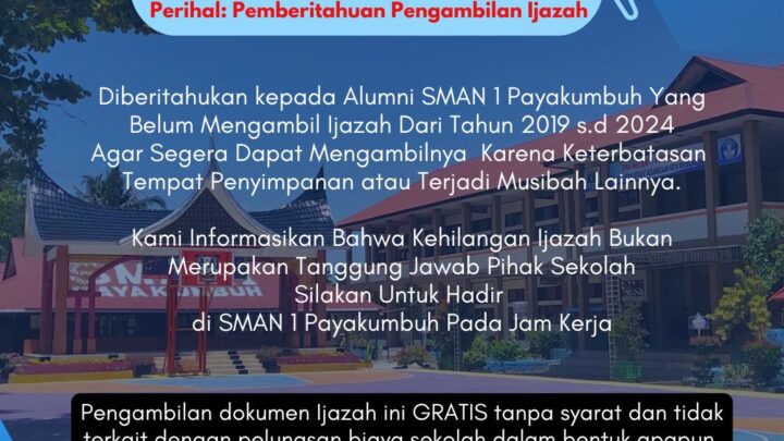 Pengumuman Pengambilan Ijazah di SMAN 1 Payakumbuh